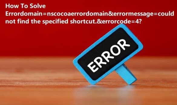 Errordomain=Nscocoaerrordomain&Errormessage=Could Not Find the Specified Shortcut.&Errorcode=4 Errordomain=Nscocoaerrordomain&Errormessage=Could Not Find the Specified Shortcut.&Errorcode=4